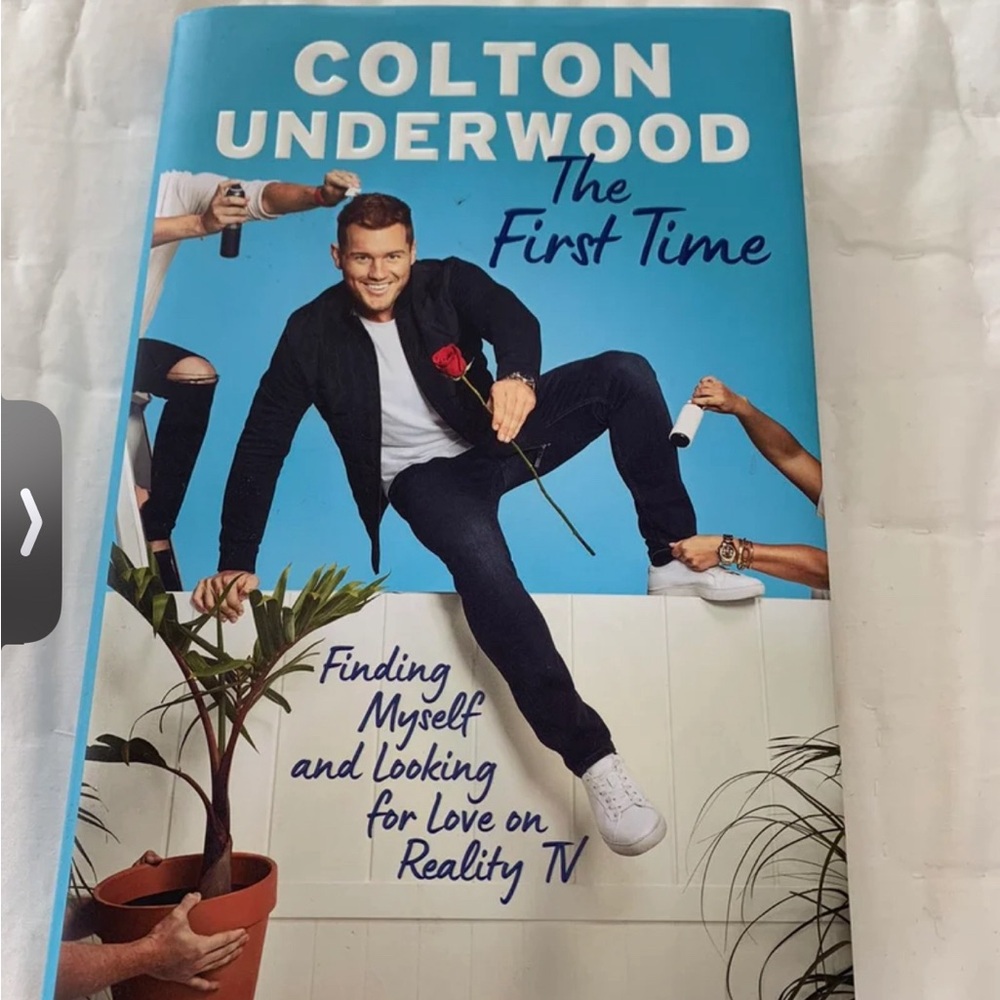 The First Time by Colton Underwood